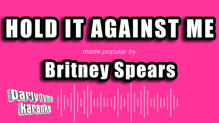Hold It Against Me Karaoke version - Karaoke performance video thumbnail