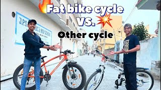 FAT BIKE CYCLE vs Other cycle | Wheely …..