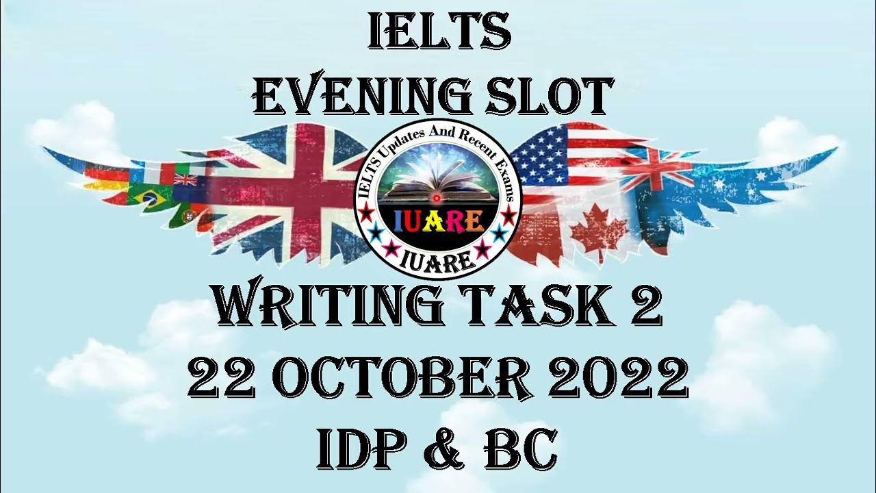 22 October 2022 IELTS / Writing Task 2 / Academic / Evening Slot / Exam Review / INDIA