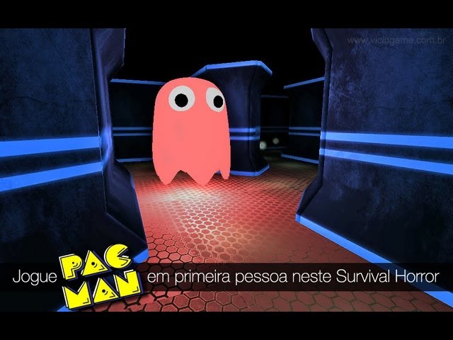 Jogar Pac Man em primeira pessoa (FPS)