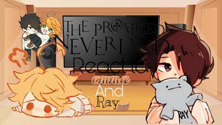 The Promised Neverland React || Rayemma || •Kylo•