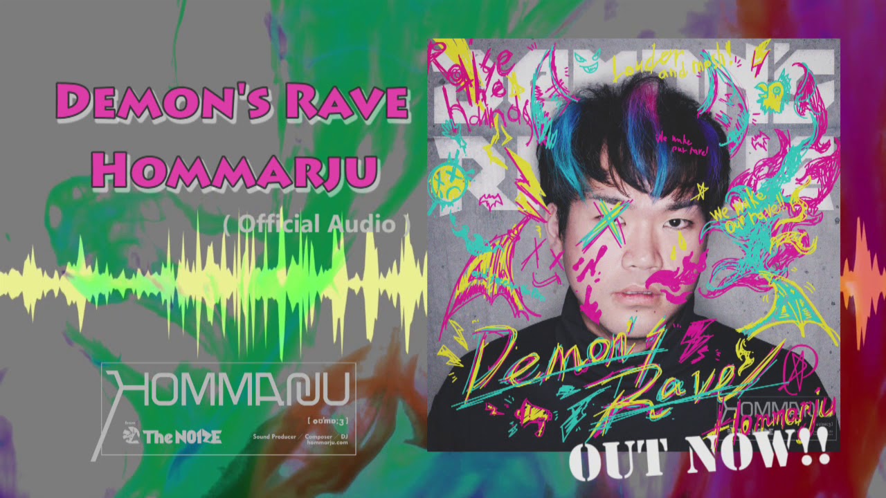 Watch Hommarju - Demon's Rave on YouTube Watch Hommarju - Demon's Rave on YouTube