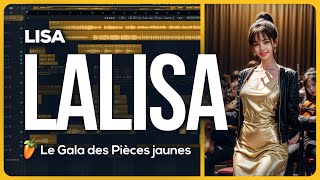 LISA - LALISA (Le Gala des Pièces jaunes) \/\/ STUDIO VERSION