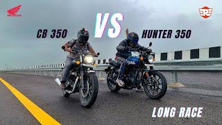 Royal Enfield Hunter 350 Vs Honda H'ness CB350 Long Highway Battle | Ye to Hona Hi Tha😵