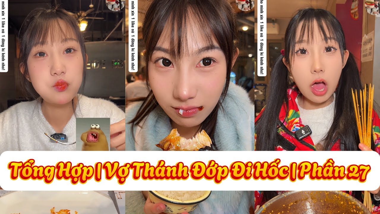 Tổng hợp | Vợ Thánh Đớp Đi Hốc | Phần 27