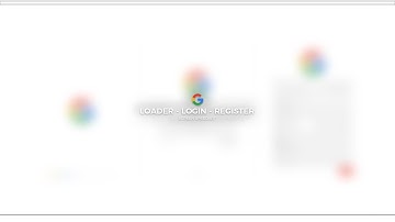 Google - Loader - Login - Register Screen Design   ► ᴘᴀsᴄᴀʟ s.