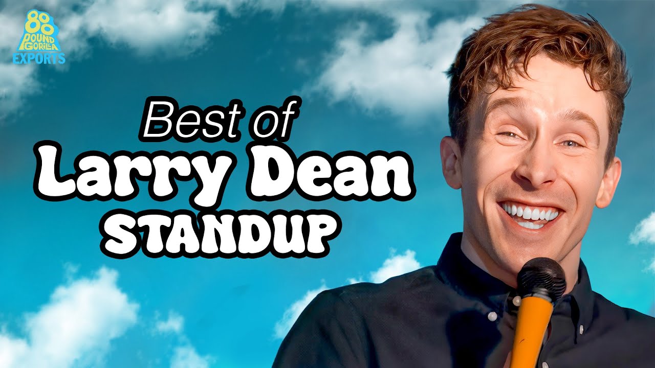 Best of Larry Dean Comedy | Stand-Up Comedy Compilation
