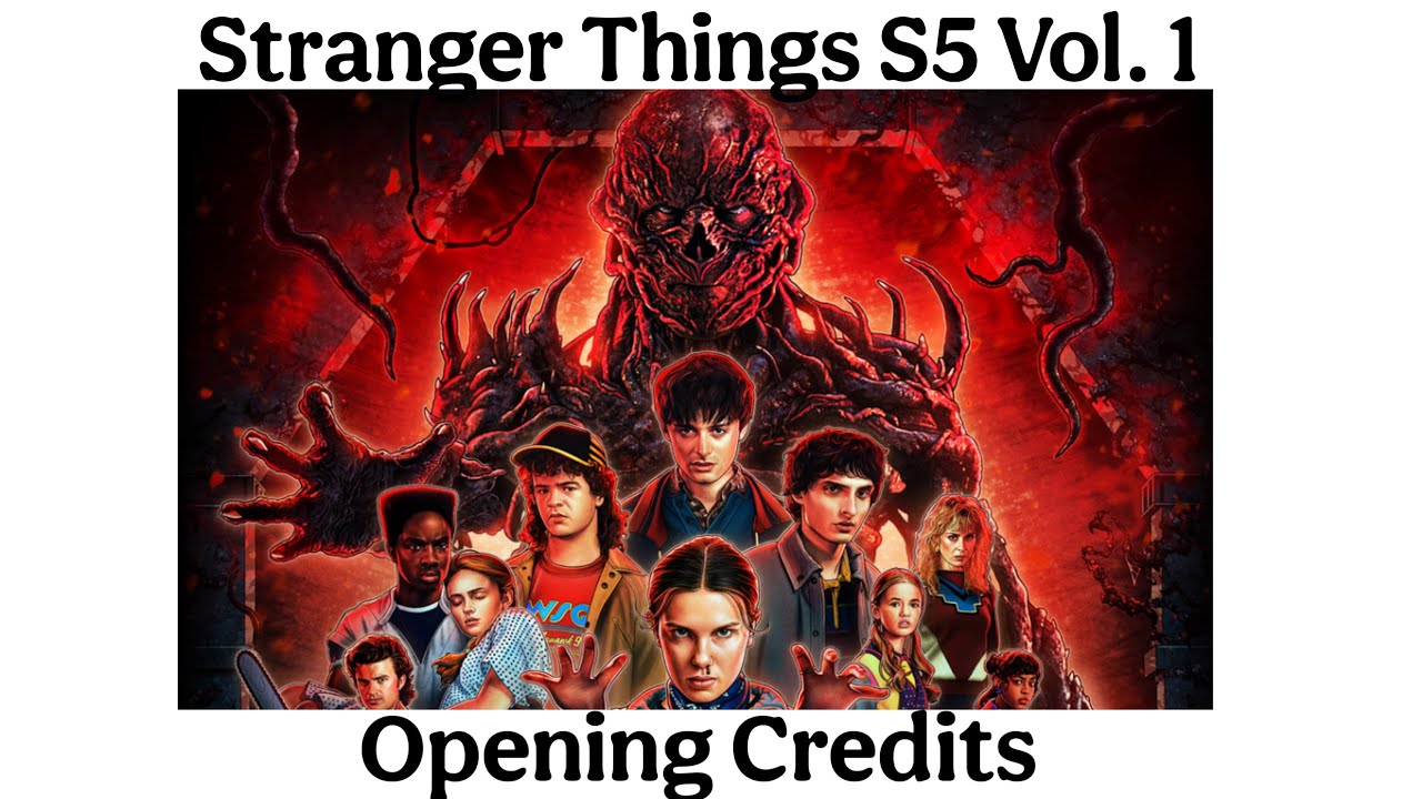 Stranger Things | Season 5 Vol. 1 | Opening Credits