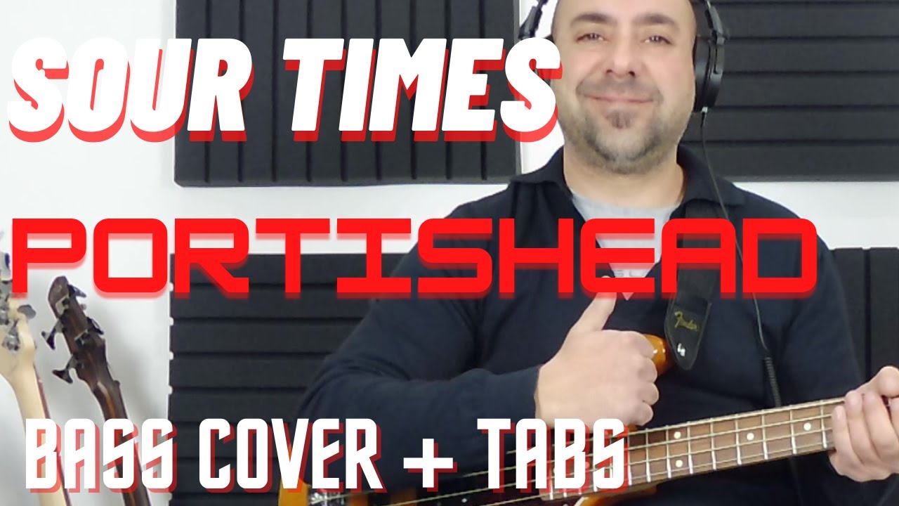 Bass Cover & Tabs Sour Times Portishead YouTube