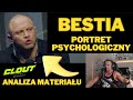 Bestia  portret psychologiczny  clout mma