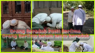 Akhlak Mulia Para Ulama Saat Berjumpa || ADAB MERUPAKAN FONDASI SANTRI