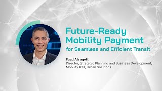 Future-Ready Mobility Payment for Seamless and Efficient Transit