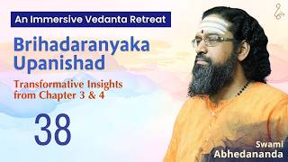 Session 38 | Brihadaranyaka #Upanishad Ch 3 and 4 | Swami Abhedananda #Vedanta #ChinmayaMission