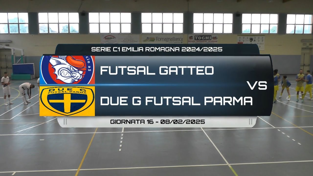 FUTSAL GATTEO VS DUE G FUTSAL PARMA - SERIE C1 EMILIA ROMAGNA 24/25 GIORNATA 16 - 08/02/2025