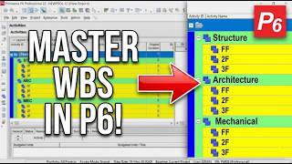 How to Create a WBS (Work Breakdown Structure) in Primavera P6 | Step-by-Step Tutorial
