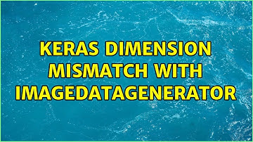 Keras dimension mismatch with ImageDataGenerator