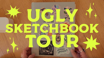 Ugly Sketchbook Tour