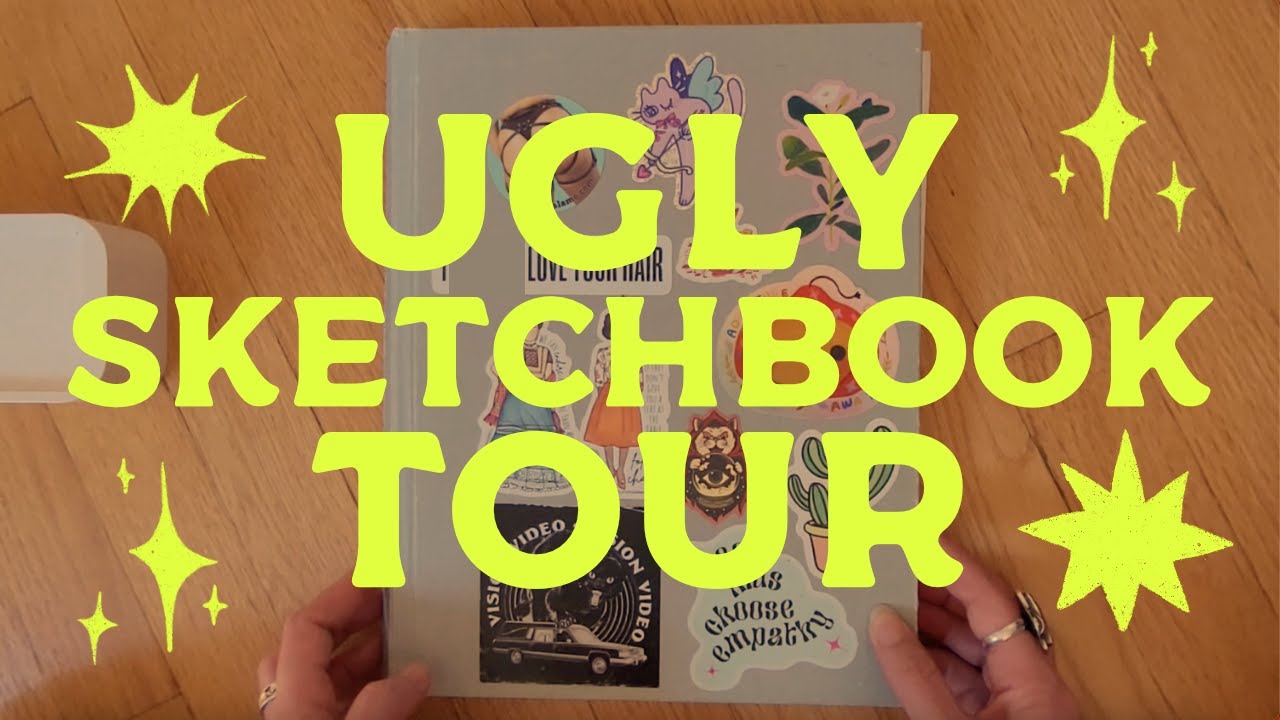 Ugly Sketchbook Tour - YouTube