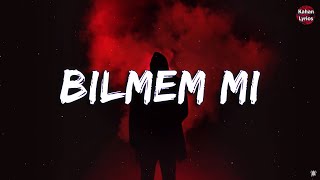 Sefo Bilmem Mi Sözlerilyrics Türkçe Yeni Pop Şarkılar 2022 Kahan Lyrics