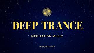 Deep Trance Meditation Music, Dark Meditation Music for Relaxation