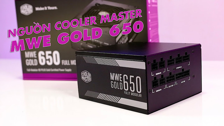 Đánh giá nguồn cooler master 350w năm 2024
