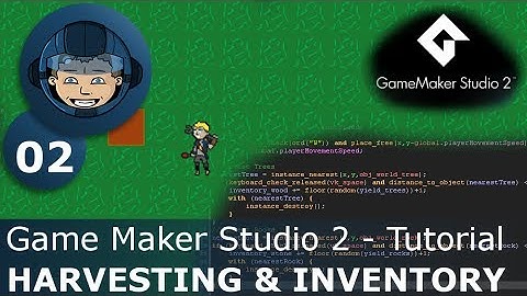 HARVESTING & INVENTORY - Game Maker Studio 2: Ep. #02 - Let