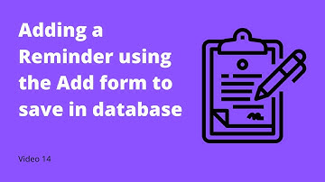 14 - Reminder add form view component saving to the Laravel app