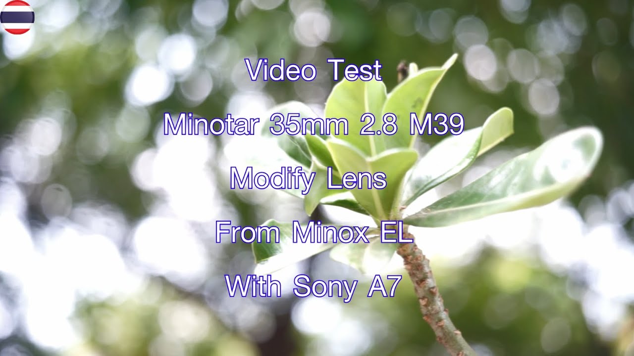 26　改造 Minox Color-Minotar 1:2.8/35 L39 Minox color minotar 35mm f2.8 to E-mount lens | Amateur