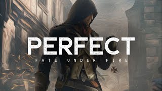 Perfect - Fate Under Fire (LYRICS)