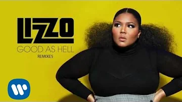 Lizzo - Good As Hell (Nick Catchdubs Remix) [Official Audio]