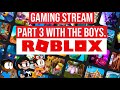 ROBLOX GAMING STREAM PART 3! FT. @gabeglitches02 @WinnieFriends @MrDuck-zf7zz