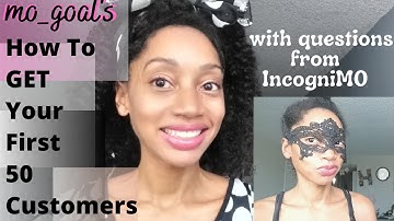 How to get your first 50 customers - new business or new product