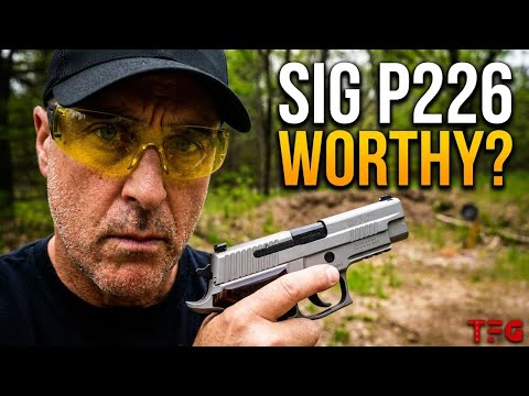 Is the Sig P226 Worthy? Viewer Feedback Needed - TheFirearmGuy