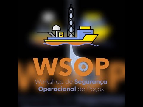 WSOP - Workshop de Segurança Operacional de Poços