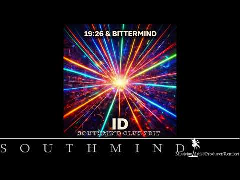 19:26 & Bittermind - Dancing (Southmind Club Edit)