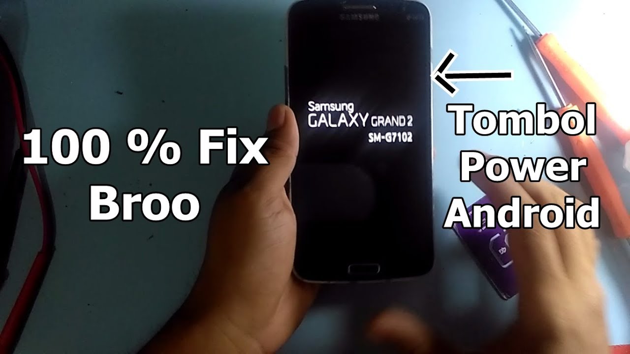 Cara mudah perbaiki Tombol Power Lengket Samsung Grand 2