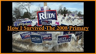 How I Survived the 2008 Primary