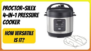 REVIEW (2026): Proctor-Silex 4-in-1 Pressure Cooker. Features.
