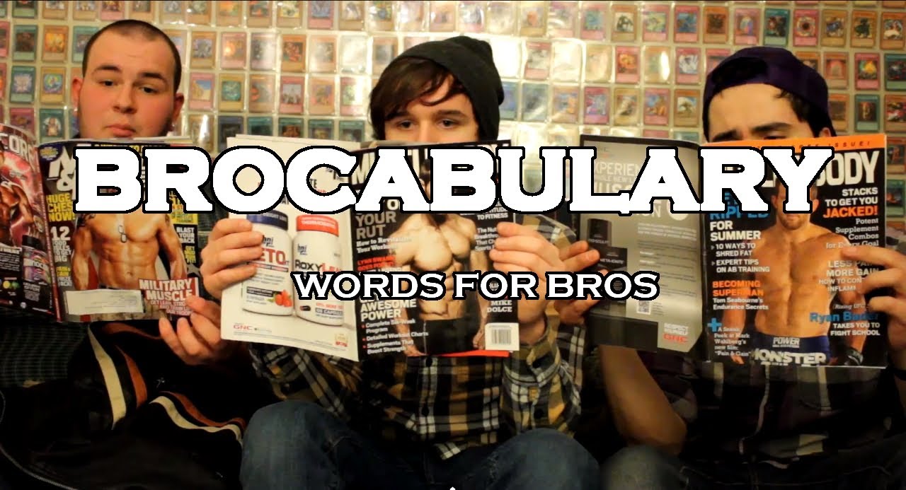 List Of Bro Words list-of-bro-words
