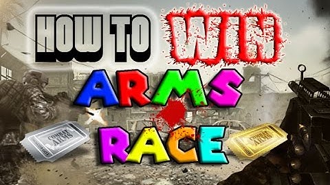 How To Win Arms Race! *TIP*