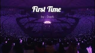 Day6 - First time, concert audio | with easy lyrics