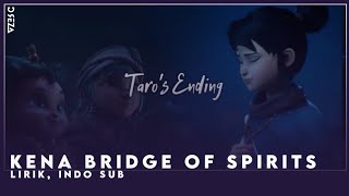 (indo sub) Kena - Taro's Ending (lirik) Bahasa Bali | Kena Bridge of Spirit
