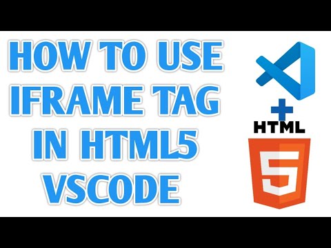 How to use Iframe tag in html5 Using VS Code [ HTML Visual Studio Code ]