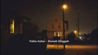 Fabio Asher - Rumah Singgah sped up
