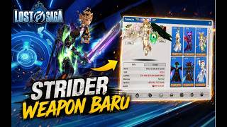 Day 1 Gladiator 5 Punya Strider Baru - Lost Saga