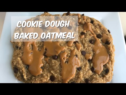 Cookie Dough Baked Oatmeal | Vegan