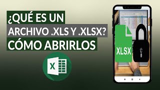 ¿Qué es un Archivo .XLS y .XLSX? - Cómo se Editan y Cómo Abrirlos screenshot 3