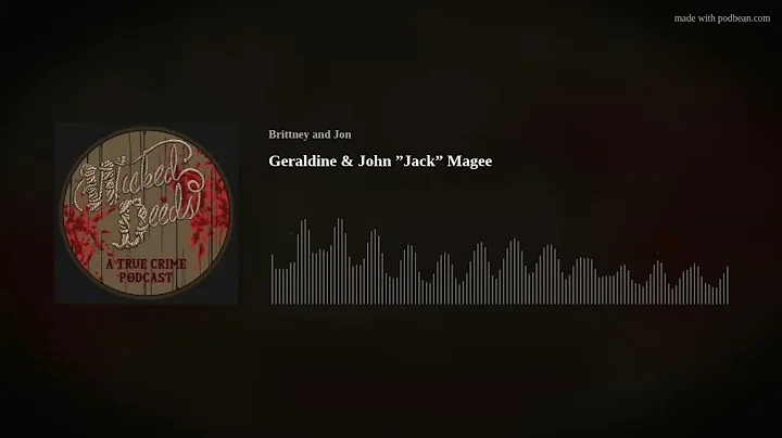 Geraldine & John Jack Magee