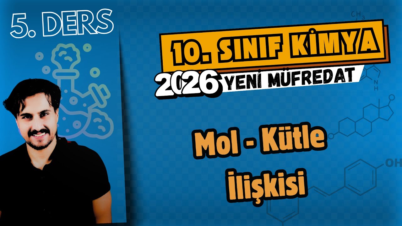 🧪 10. Sınıf Kimya | 5. Ders | Mol - Kütle İlişkisi | 2025- 2026 Maarif Model |#chtayfa