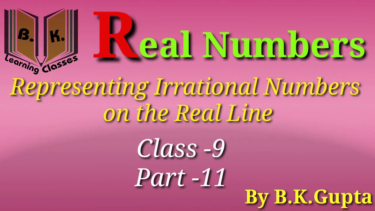 real-numbers-class-9-part-11-youtube